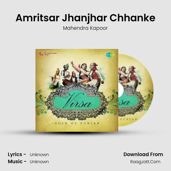 Amritsar Jhanjhar Chhanke MP3 Song by Mahendra Kapoor Cover