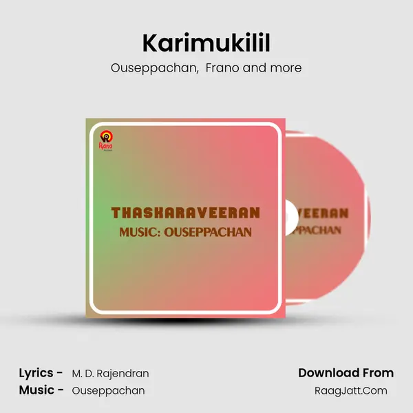 Karimukilil MP3 Song by Ouseppachan Cover