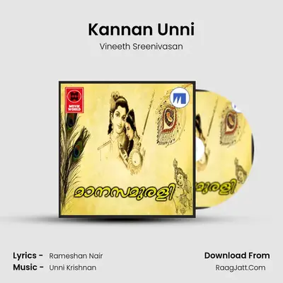 Kannan Unni MP3 Song by Vineeth Sreenivasan Cover