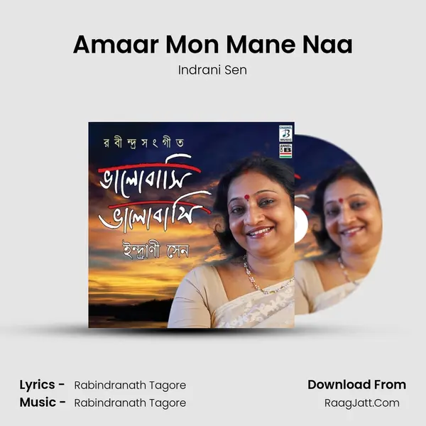 Amaar Mon Mane Naa MP3 Song by Indrani Sen Cover
