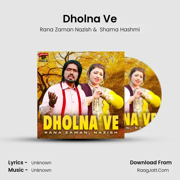 Dholna Ve MP3 Song by Rana Zaman Nazish Cover