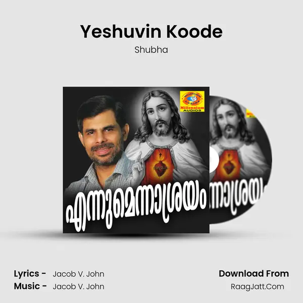 Yeshuvin Koode MP3 Song by Shubha Cover