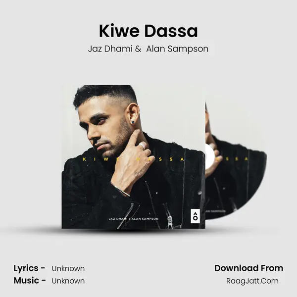 Kiwe Dassa MP3 Song by Jaz Dhami Cover