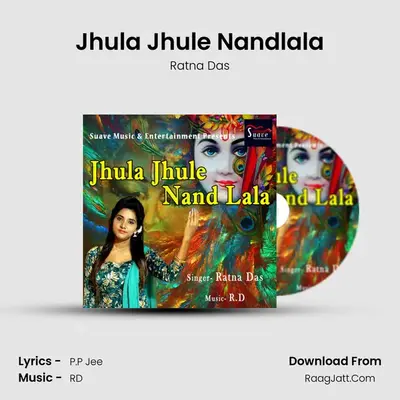 Jhula Jhule Nandlala - Ratna Das