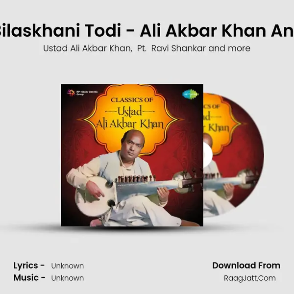 Jugal Bandi - Bilaskhani Todi - Ali Akbar Khan And Ravi Shankar MP3 Song by Ustad Ali Akbar Khan Cover
