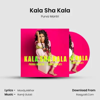Kala Sha Kala MP3 Song by Purva Mantri Cover