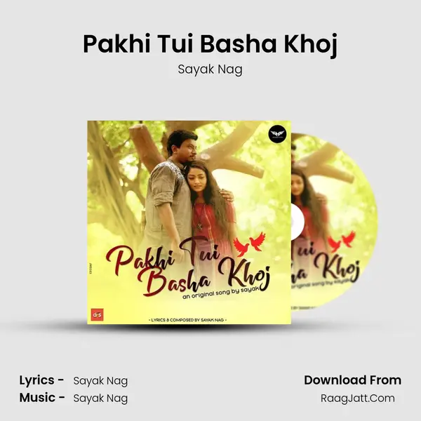 Pakhi Tui Basha Khoj MP3 Song by Sayak Nag Cover