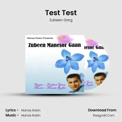 Test Test MP3 Song by Zubeen Garg Cover