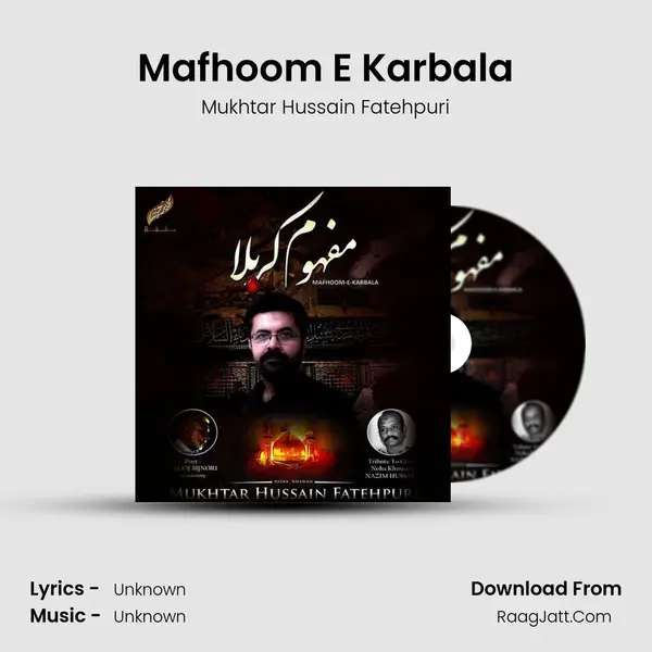 Mafhoom E Karbala - Single - Mukhtar Hussain Fatehpuri