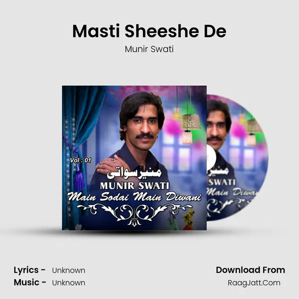 Masti Sheeshe De MP3 Song by Munir Swati Cover