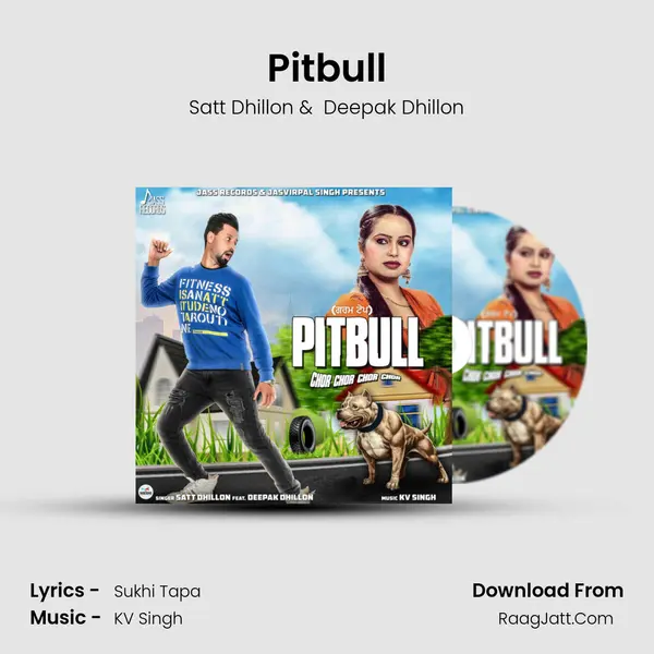 Pitbull MP3 Song by Satt Dhillon Cover