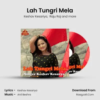 Lah Tungri Mela MP3 Song by Keshav Kesariya Cover