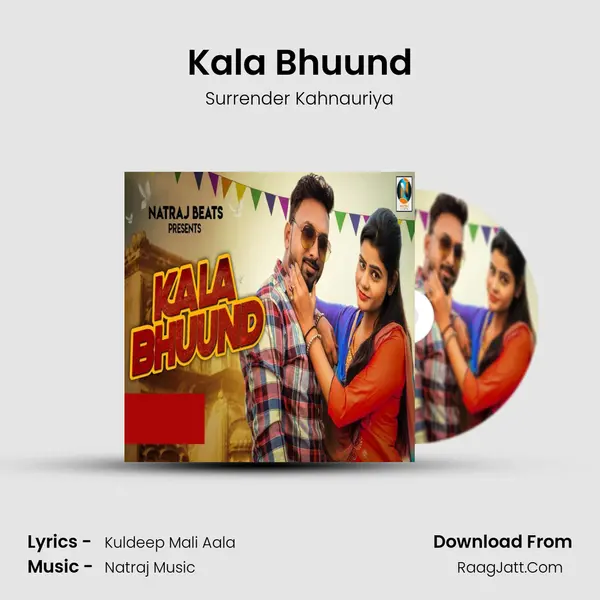 Kala Bhuund - Surrender Kahnauriya