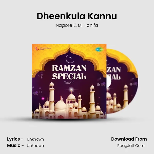 Dheenkula Kannu MP3 Song by Nagore E. M. Hanifa Cover