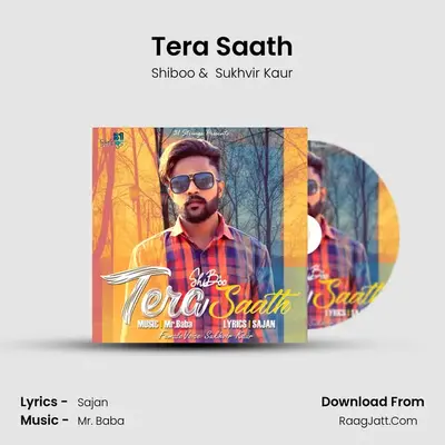 Tera Saath MP3 Song by Shiboo Cover
