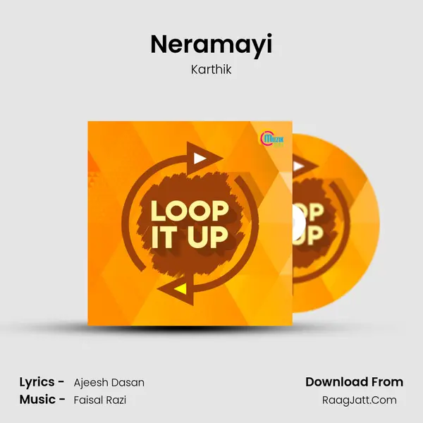 Neramayi MP3 Song by Karthik Cover