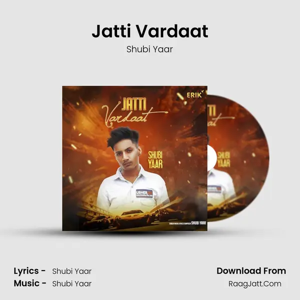 Jatti Vardaat - Shubi Yaar
