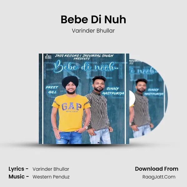 Bebe Di Nuh mp3 song