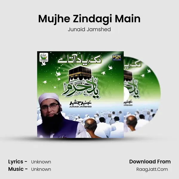 Mujhe Zindagi Main MP3 Song by Junaid Jamshed Cover