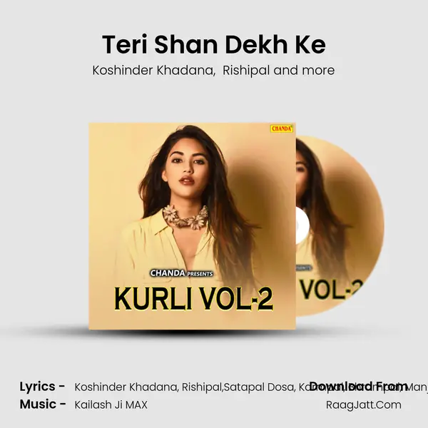 Teri Shan Dekh Ke mp3 song