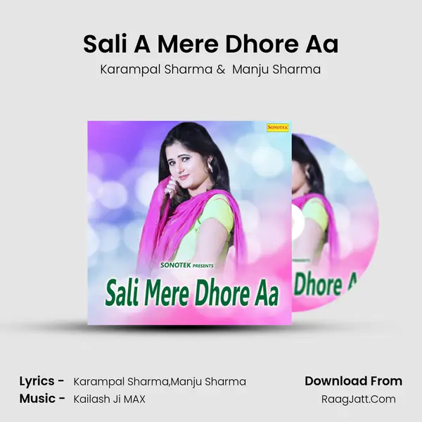 Sali A Mere Dhore Aa MP3 Song by Karampal Sharma Cover