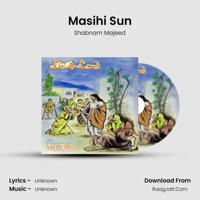 Masihi Sun mp3 song