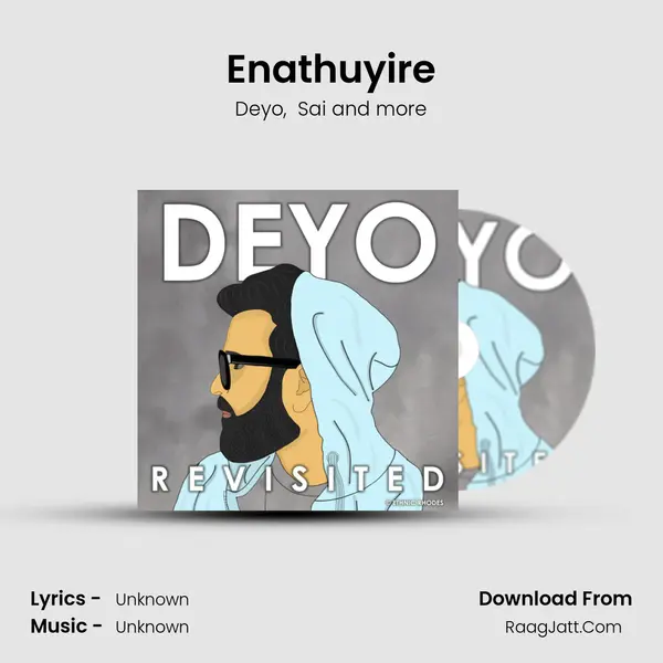 Enathuyire MP3 Song by Deyo Cover