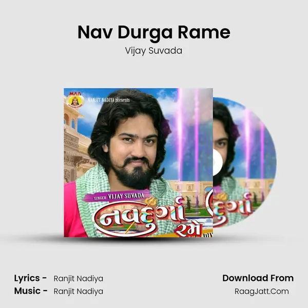 Nav Durga Rame MP3 Song by Vijay Suvada Cover