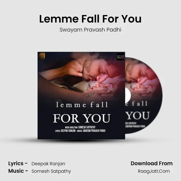 Lemme Fall For You - 