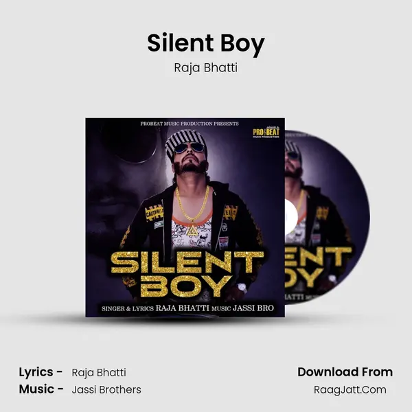 Silent Boy MP3 Song by Raja Bhatti Cover