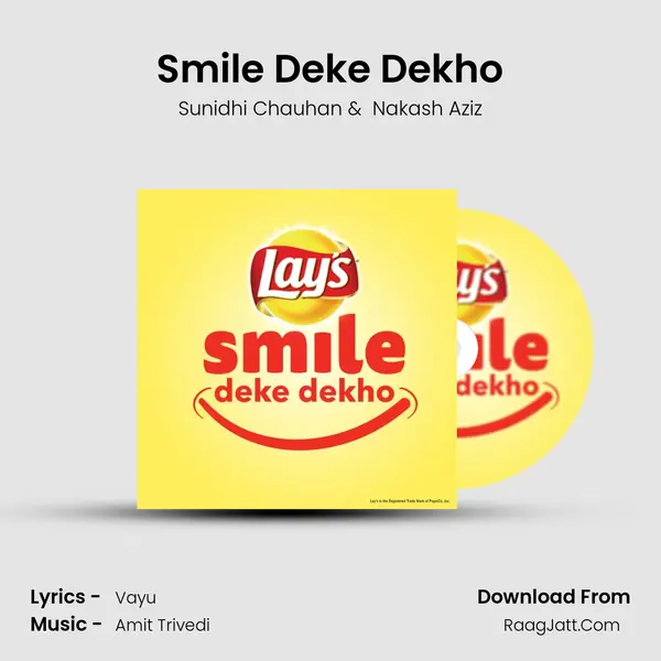 Smile Deke Dekho - Sunidhi Chauhan