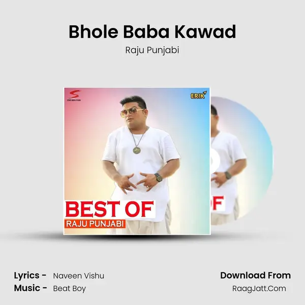 Bhole Baba Kawad MP3 Song by Raju Punjabi Cover