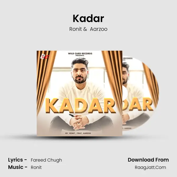 Kadar MP3 Song by Ronit Cover