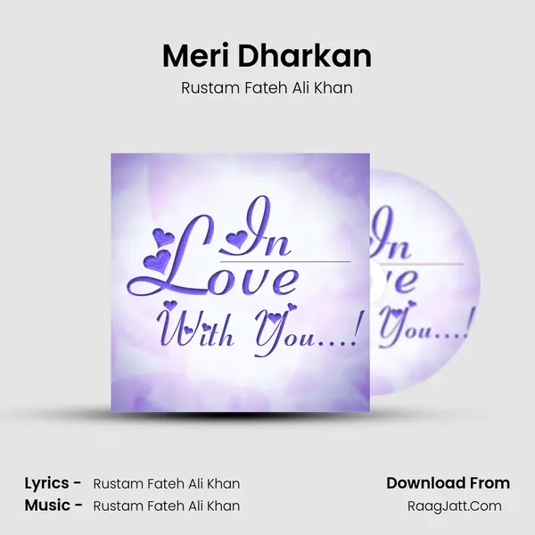 Meri Dharkan MP3 Song by Rustam Fateh Ali Khan Cover