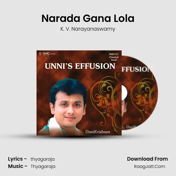 Narada Gana Lola MP3 Song by K. V. Narayanaswamy Cover