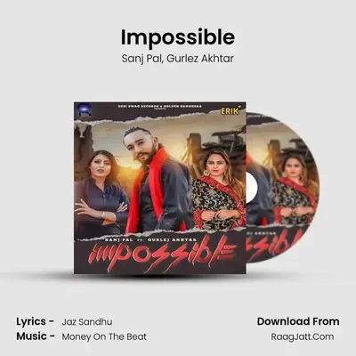 Impossible MP3 Song by Sanj Pal Cover