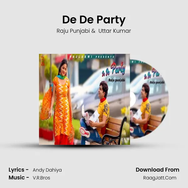De De Party - Raju Punjabi