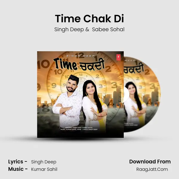 Time Chak Di MP3 Song by Singh Deep Cover