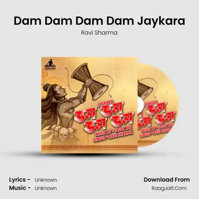 Dam Dam Dam Dam Jaykara - Single - Ravi Sharma