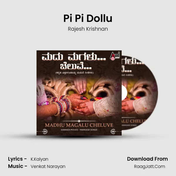Pi Pi Dollu MP3 Song by Rajesh Krishnan Cover