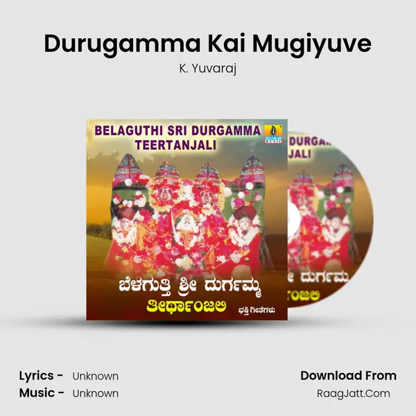 Durugamma Kai Mugiyuve MP3 Song by K. Yuvaraj Cover