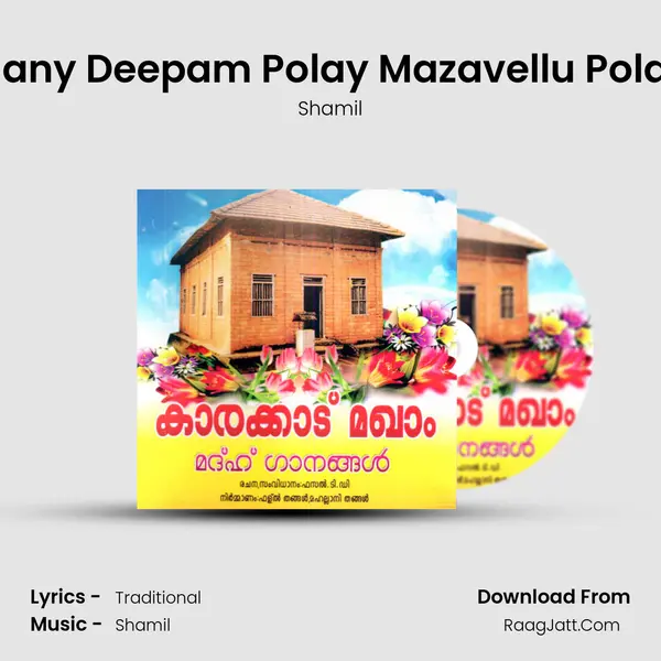Many Deepam Polay Mazavellu Polay MP3 Song by Shamil Cover