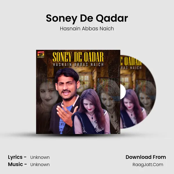 Soney De Qadar MP3 Song by Hasnain Abbas Naich Cover