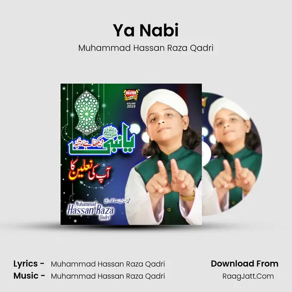 Ya Nabi - Muhammad Hassan Raza Qadri