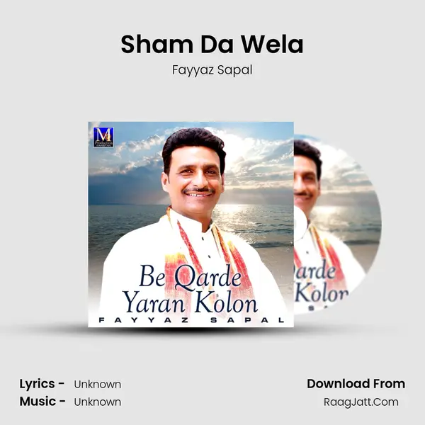 Sham Da Wela MP3 Song by Fayyaz Sapal Cover