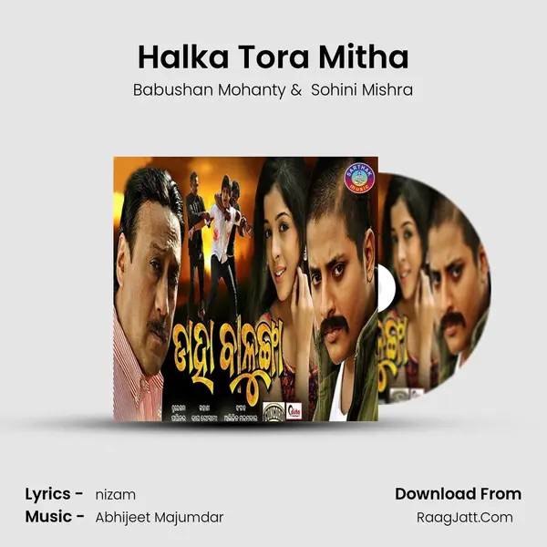 Halka Tora Mitha MP3 Song by Babushan Mohanty Cover