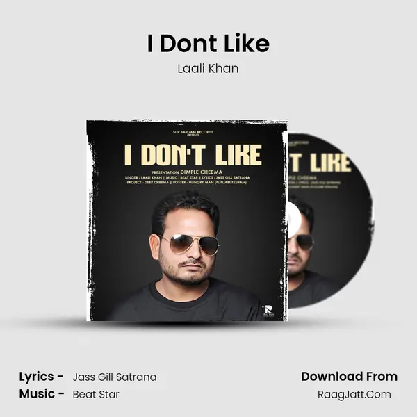 I Don't Like - Laali Khan