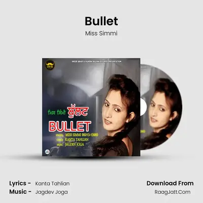 Bullet MP3 Song by Miss Simmi Cover