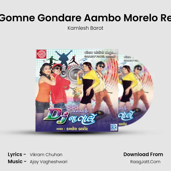 Gomne Gondare Aambo Morelo Re MP3 Song by Kamlesh Barot Cover