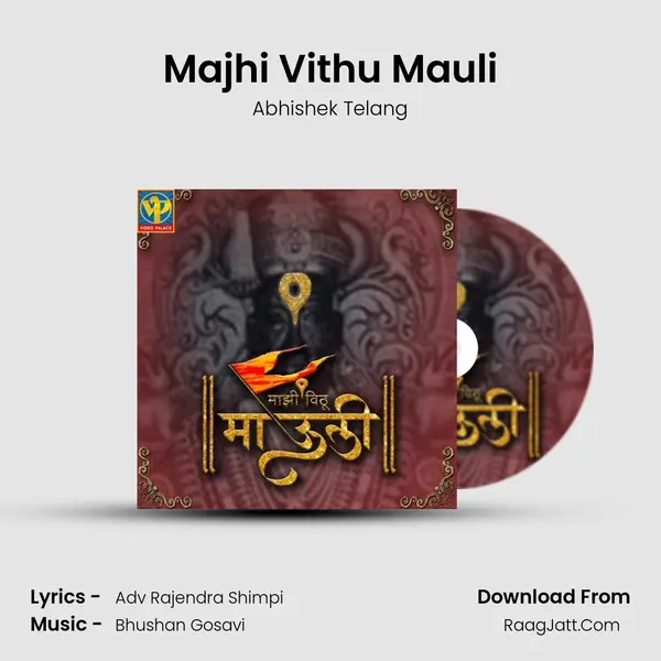 Majhi Vithu Mauli MP3 Song by Abhishek Telang Cover